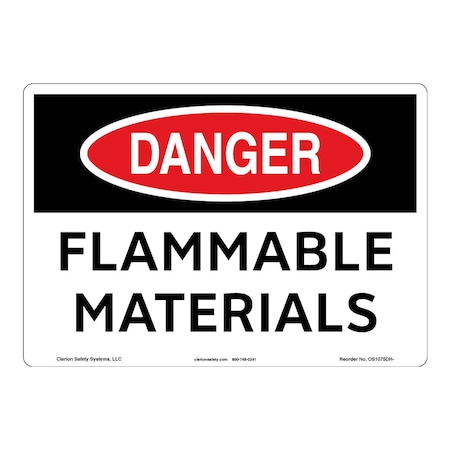 Danger/Flammable Materials Sign (OS1075DH-)|Weatherable Polyester 12" X 18" Self Adhesive |OSHA Signs|Sign for Chemical/Fuel Storage Facility